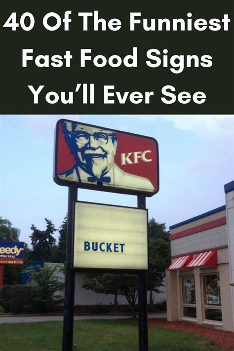 40 Of The Funniest Fast Food Signs Youll Ever See Funny Fast Food