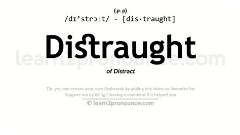 Pronunciation Of Distraught Definition Of Distraught Youtube