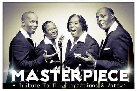 Masterpiece A Brilliant Tribute To The Temptations And Motown M8
