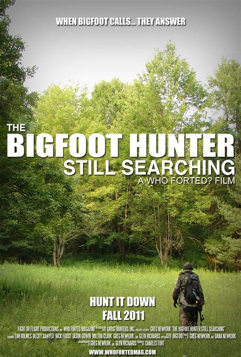 The Bigfoot Hunter Still Searching 2011 Imdb