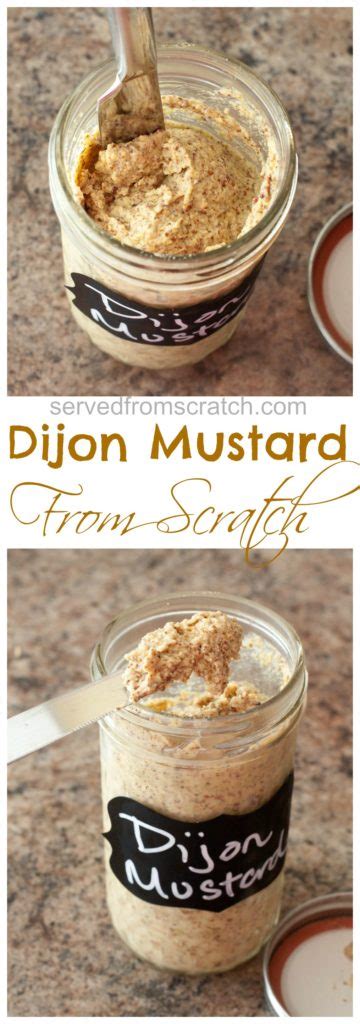 Dijon Mustard From Scratch Served From Scratch