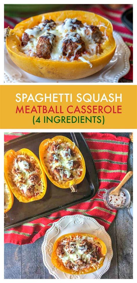 Spaghetti Squash Meatball Casserole 4 Ingredients Recipe Spaghetti Squash And Meatballs