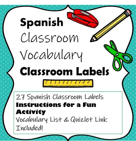 Spanish Classroom Vocabulary Classroom Labels Classroom Labels