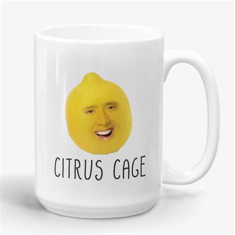 Citrus Cage Funny Smiling Nicolas Cage Face Swap Mug Gag T Nick