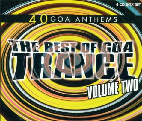 Various Artists The Best Of Goa Trance Vol 2 Music