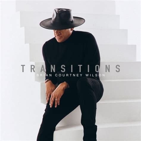 Brian Courtney Wilson Transitions Album