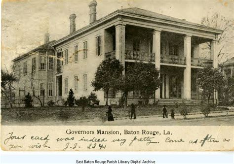 Governors Mansion Baton Rouge La Louisiana History Digital