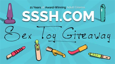 Sssh Com Launches Sex Toy Giveaway Contest Xbiz Com