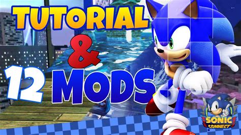 Sonic Generations Tutorial Mods And 12 Modspt Br Youtube