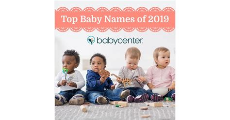Babycenter Reveals Top Baby Names Of 2019