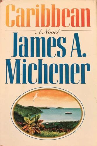 Caribbean By James Michener Historical Novel First Book Club Edition