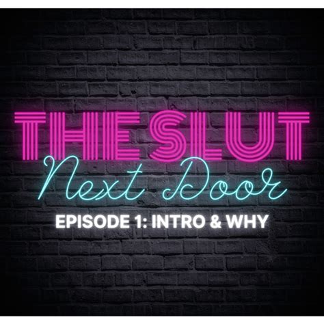 who is the slut next door by the slut next door · zencastr