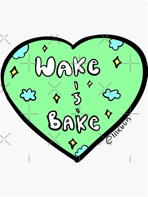 Wake And Bake Sticker Lilxbun Sticker Sticker For Sale By Lilxbun