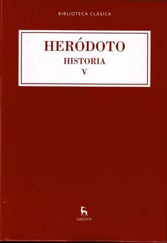 Historia V Libros Viii Y Ix Heródoto Editorial Gredos Cuotas Sin