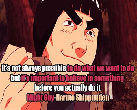 Might Guy Quotes Naruto Shippuuden Anime Quotes Naruto Quotes