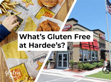 Hardees Gluten Free Menu Items And Options In 2024 Glutenbee