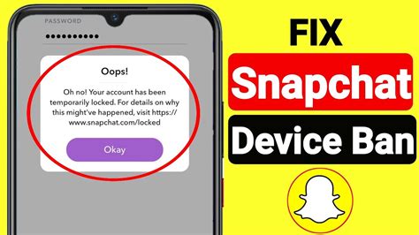 How To Fix DEVICE BAN On Snapchat 2022 How To Unlock Your Snapchat