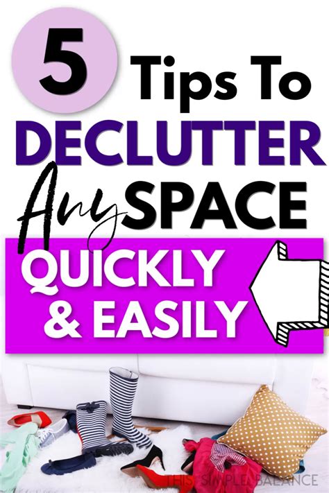 Quick And Easy Decluttering Tips To Make Progress Fast This Simple Balance In Declutter
