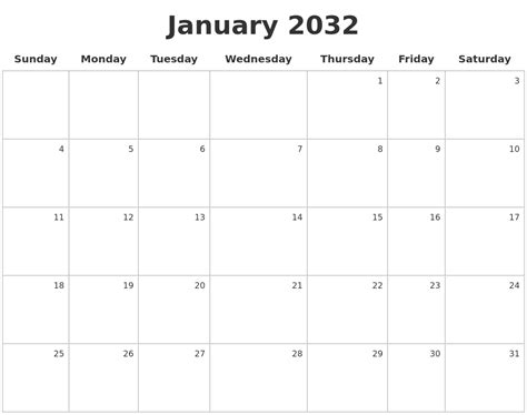 January 2032 Make A Calendar