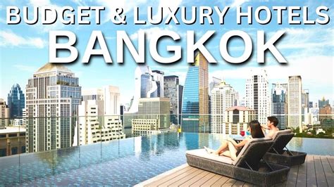 Top 10 Best Cheap And Luxury Hotels In Bangkok Bangkok Nightlife Youtube