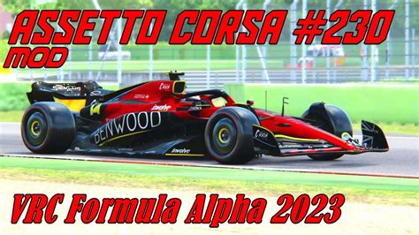 Assetto Corsa 230 Mod VRC Formula Alpha 2023 YouTube
