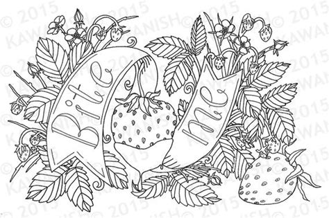 On this page, you will find a lot of coloring pages for adults with the image of birds on them. bite me strawberry adult coloring page wall art gift funny