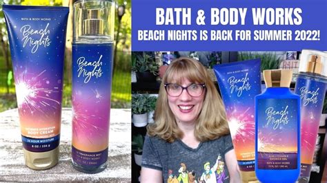 Bath Body Works BEACH NIGHTS Is Back For Summer 2022 YouTube