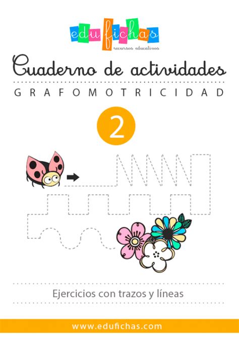 El cuaderno de actividades para infantil recopila 50 fichas con ejercicios diseñados para trabajar la atención, los conceptos básicos, la grafomotricidad, la orientación espacial y los números. Cuaderno 2 | Actividades de Grafomotricidad PDF