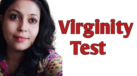 All about Virginity and Hymen Virginity Test For Females वरजनट