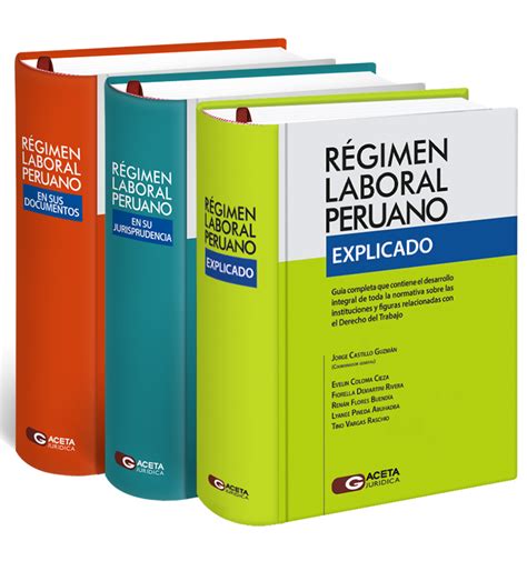 Colección Régimen Laboral Peruano · Jurista Editores