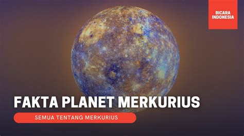 Fakta Planet Merkurius Planet Paling Kecil Dan Dekat Matahari Youtube
