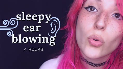 Asmr Sleepy Ear Blowing ~ Ear To Ear Breathing And Mic Blowing Sounds 4 Hours ~ Youtube