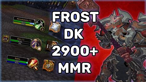 Rahbek Frost Dk 3v3 Arenas 2900 Rated Shadowlands Pvp Season 1