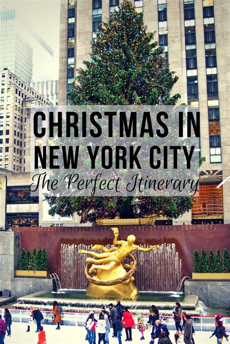 The Perfect New York City Christmas Itinerary New York City Christmas