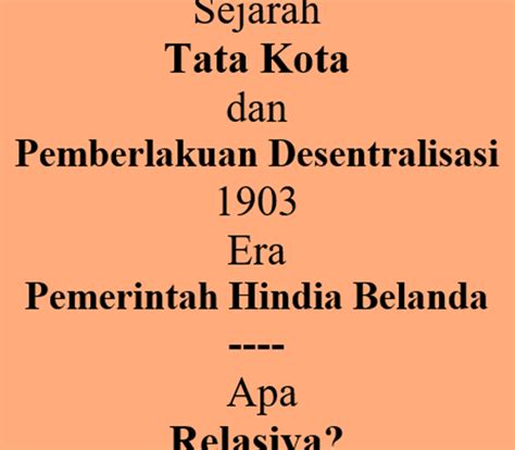 Poestaha Depok Sejarah Tata Kota Indonesia Tata Kota Dan
