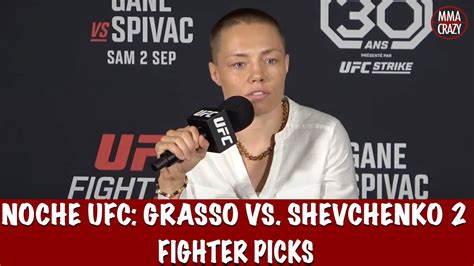 Noche Ufc Alexa Grasso Vs Valentina Shevchenko 2 Fighter Picks Youtube