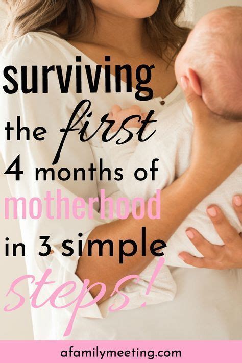 Surviving The First 4 Months Of Motherhood In 3 Simple Steps Mom
