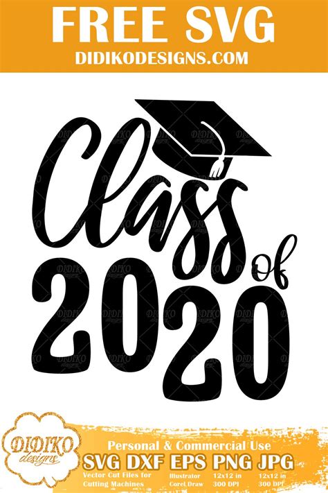 Free Class Of 2020 Svg Graduation Svg File For Cricut Graduation