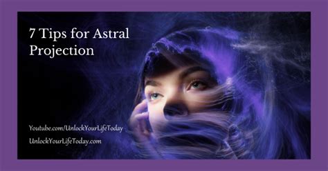 7 Steps To Prepare You For Astral Projection Unlock Your Life