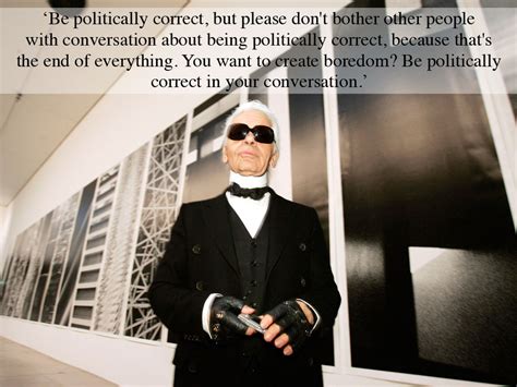 He Said What Karl Lagerfelds Most Infamous Quotes