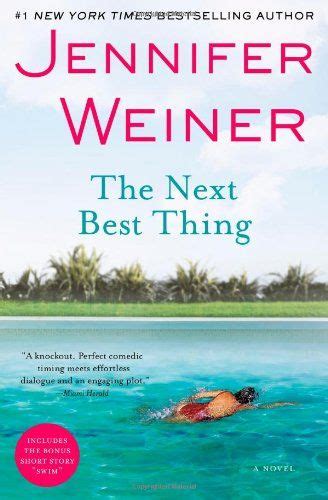 The Next Best Thing A Novel By Jennifer Weiner