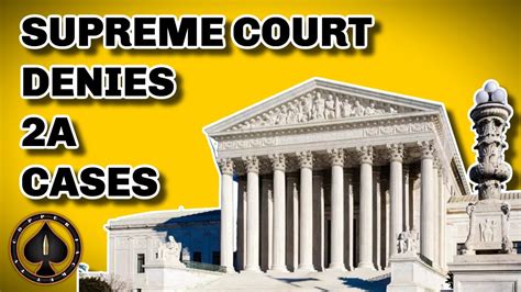 Supreme Court Denies 2 Important 2a Cases Youtube