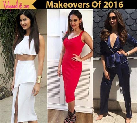 katrina kaif sonakshi sinha deepika padukone 5 fashion transformations we loved in 2016