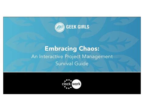 Embracing Chaos An Interactive Project Management Survival Guide Geek