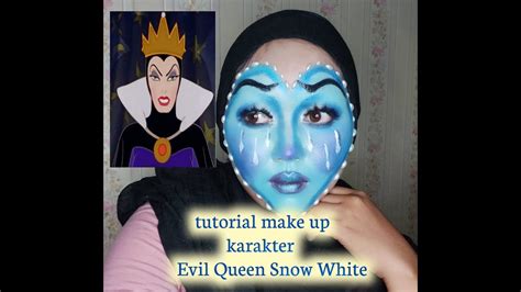 Tutorial Make Up Karakter Evil Queen Youtube