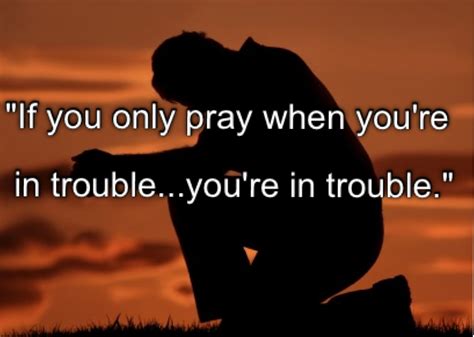 Im Praying For You Quotes Quotesgram