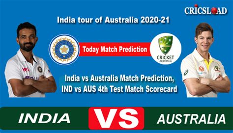 India Vs Australia Live Test Cricket Score Ind V Aus 4th Test Match