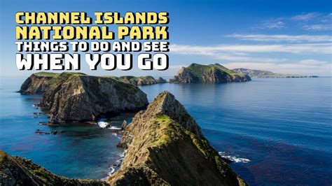 Channel Islands National Park Ventura California Things To Do And