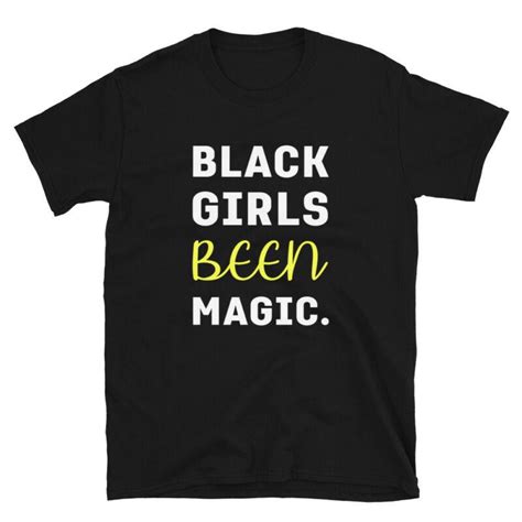 Buy 777 Tri Seven Entertainment Black Girls Been Magic T Shirt Short