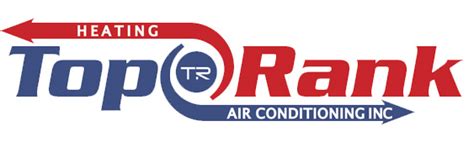 To Our Top Rank Customers Top Rank Heating And Air Conditioning Inc